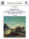 ALAIN: Organ Works, Vol.  1